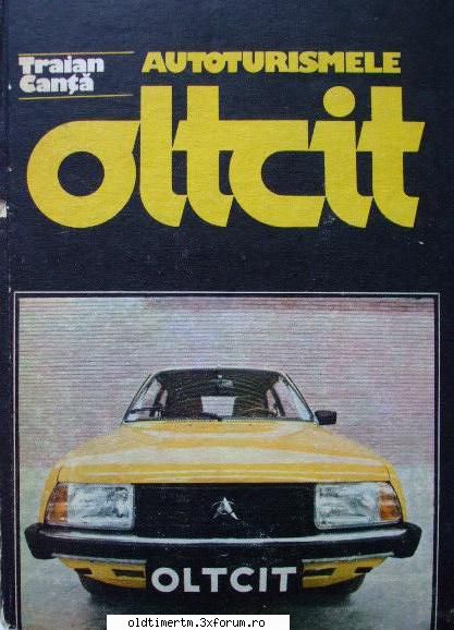 Carti despre Oltcit - Autoturismele Oltcit 1987 manual de reparatii - OLTCIT