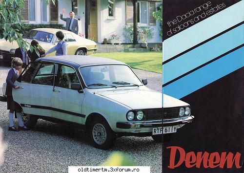 Poze vechi sau reclame - DACIA DENEM sub aceasta denumire s-a vandut in - DACIA